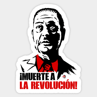 Muerte a la Revolucion v2 Sticker